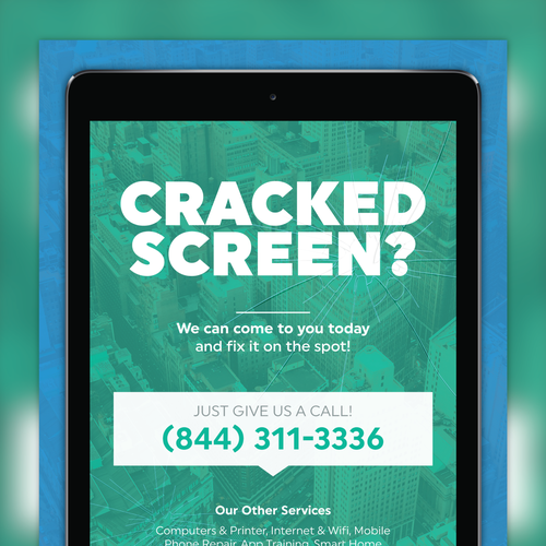 Create a flyer for Eden. Empowering people with cracked screen repair! Réalisé par Sebastian Roy