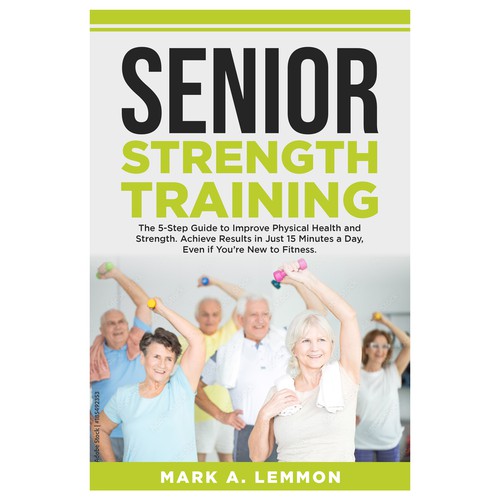 Strength Training for Seniors Design by T.Primada