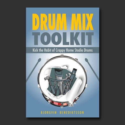 Design di Drum Mix Toolkit: Design a Best-Selling Book Cover about music production and mixing drums di BnPixels