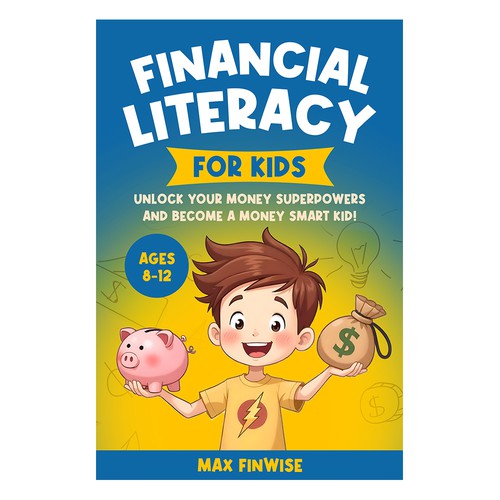 Financial Literacy Book for Kids, Ages 8 to 12 Design by Lala_