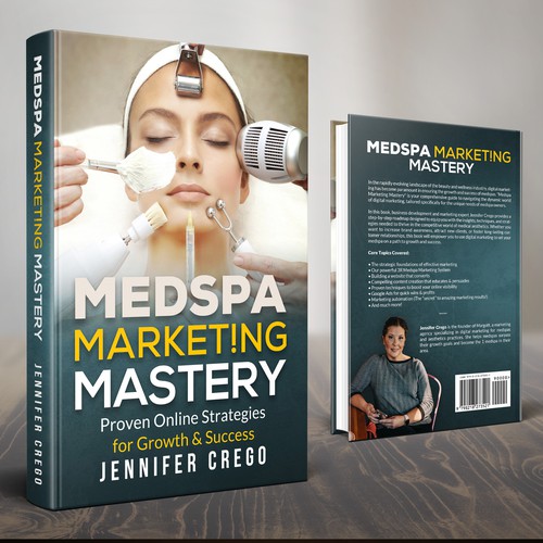 Design a stylish book cover that compels medical spa owners to want to read the book. Design by GusTyk