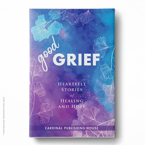 Design a bestselling book cover for People Looking For Ways to Heal Grief Design by Klassic Designs