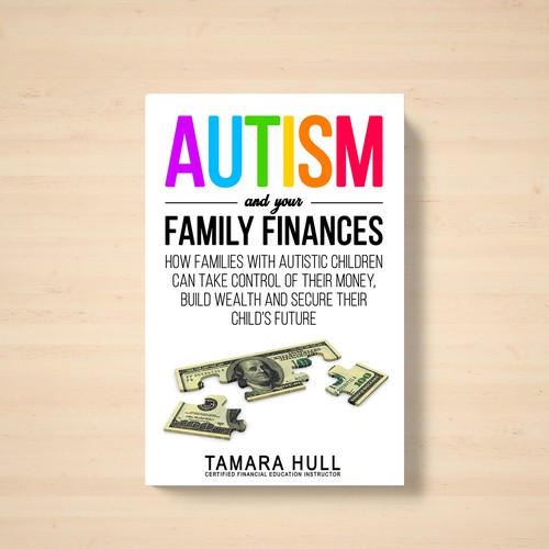 Design Cover of Book That Will Help Parents of Autistic Children Fund Their Dreams Design by Sann Hernane