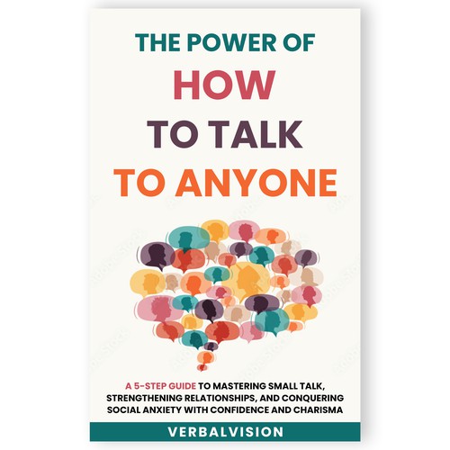 Create a Captivating Book Cover for "The Power of How to Talk to Anyone" – Showcase Your Creativity! Design by Mukeshmnp