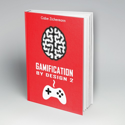 Gamification Book Cover (for the hotly anticipated sequel) Design by HEB Concepts