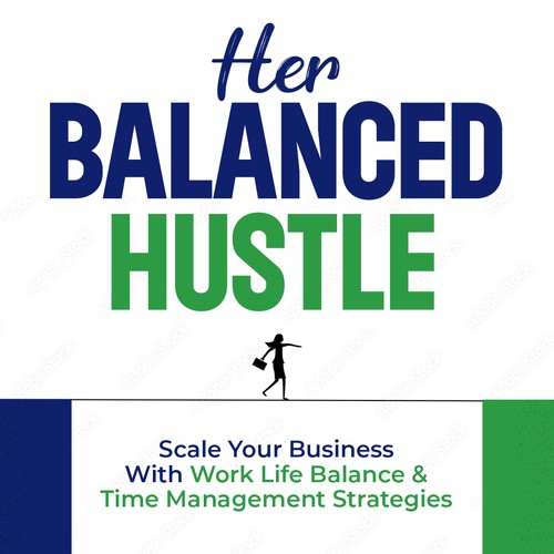 Her Balanced Hustle Cover Art Design by Zaisun