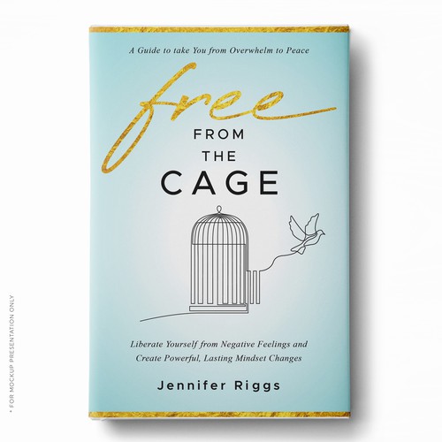 Free From the Cage book cover--Self help/emotional freedom Design by Klassic Designs