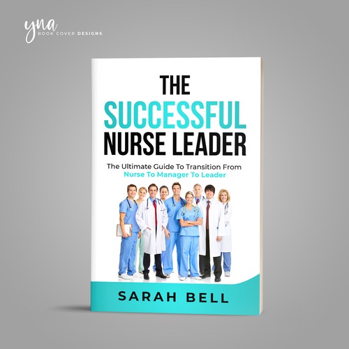 I need a powerful book cover that will appeal to nurses and healthcare professionals. Design by Yna