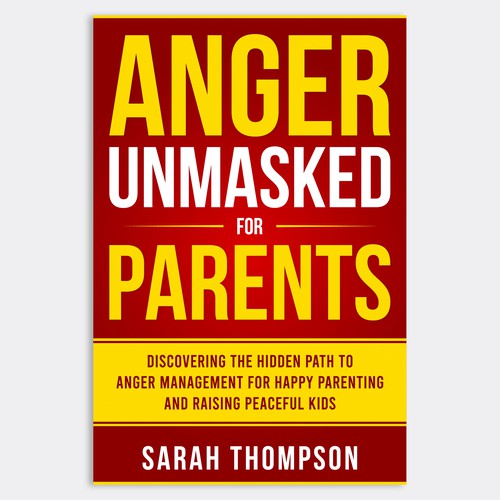 May my Anger Management book for Parents stand out thanks to you! Réalisé par Unboxing Studio