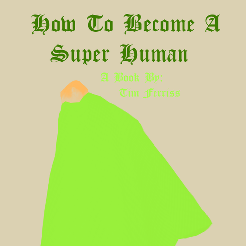 "Becoming Superhuman" Book Cover Diseño de NSBAceAttorney