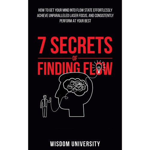 Design A Clever And Catchy "7 Secrets Of Finding Flow" Book Cover Design by Citrusbyte