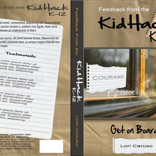 Help Feedback from  the Kidhack  K-12 by Lori Caruso with a new book or magazine cover Design by VortexCreations