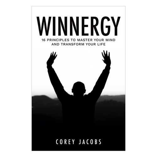 Design a sleek book cover for a man who wants to transform your mind and life! Design by Kukira Design