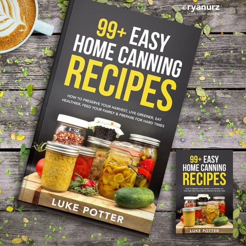 Vintage, bold, home canning cookbook cover appealing to gardeners, homesteaders, and DIY Design by ryanurz