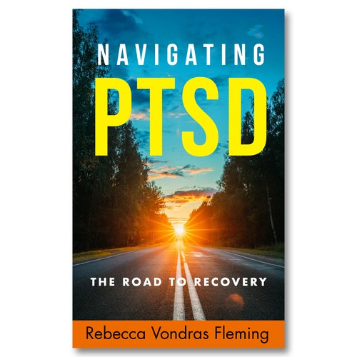 Design a book cover to grab attention for Navigating PTSD: The Road to Recovery Design von Colibrian