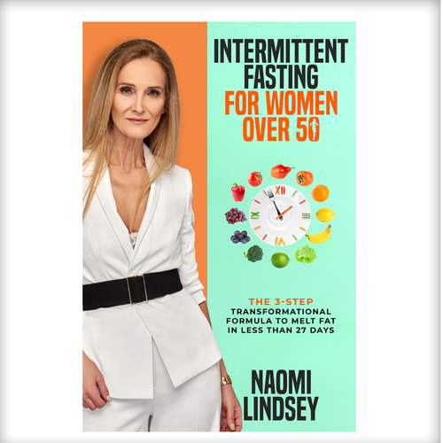 Compelling intermittent fasting book cover design to appeal to women over 50 Design by N&N Designs