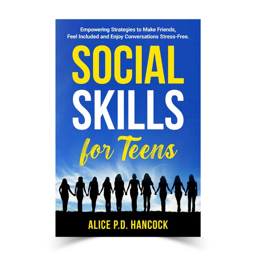 Minimalist Book cover for Teens ages 13-18 suffering from social anxiety and need to learn social skills Réalisé par KMS Arafat