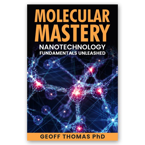 Create an eye-catching design for a first time author on the topic of nanotechnology. Diseño de Pixcellent