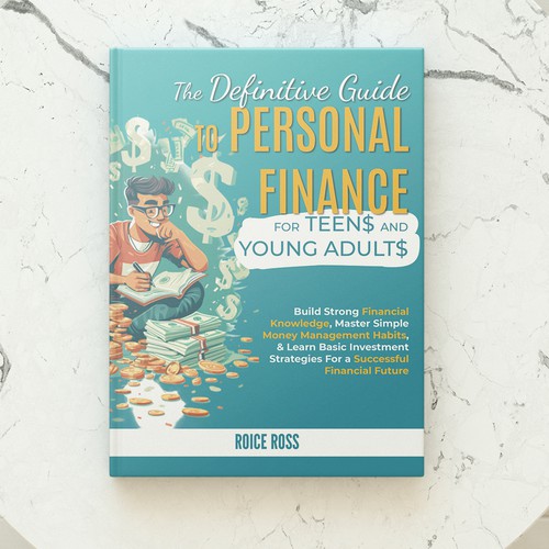 eBook Cover for Personal Finance for Teens and Young Adults Design by DanielRW