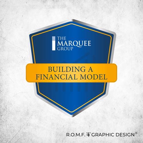 Help us Develop an Inspiring Course Completion Badge for  our “Building a Financial Model” course Design by R.O.M.F. Design