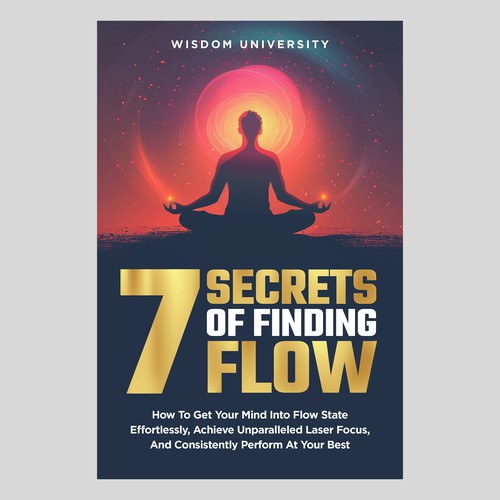 Design A Clever And Catchy "7 Secrets Of Finding Flow" Book Cover Design by IDEA Logic✅✅✅✅
