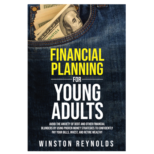 Unique finance book cover that appeals to young adults Design réalisé par Arrowdesigns