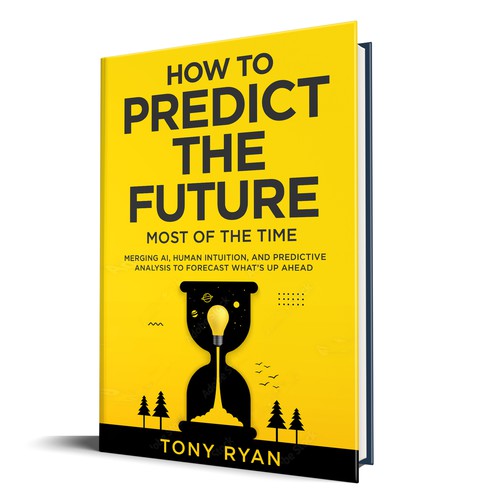 Book cover for How To Predict The Future Design by Artemis_99