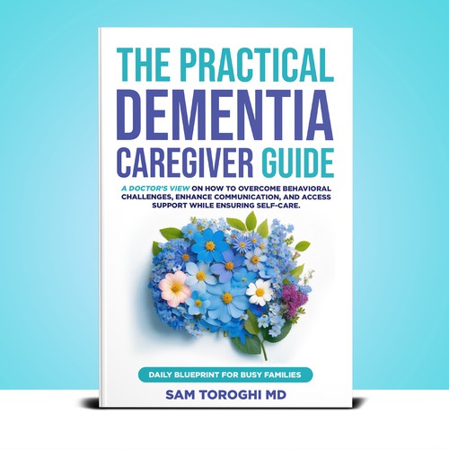 Design Creative Book Cover for Dementia Caregiver Guide Design by T.Primada