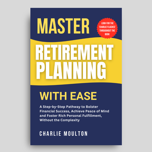 Telling future retirees (age 30-70) that planning early for retirement is marvelous advice Design by Mariem khlifi