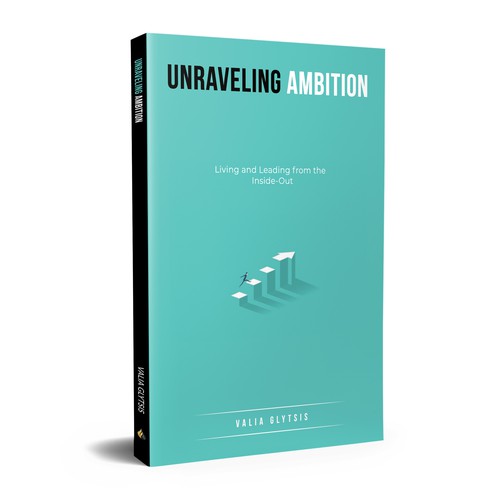 Create a cover for a book about leadership and unraveling your ambition! Design by AS Cover Arts