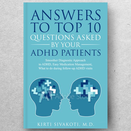 'Design a book cover for ADHD book for doctors' Design by ryanurz