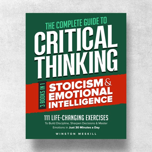 Book cover The Complete Guide to Critical Thinking, Stoicism & Emotional Intelligence 3 in 1 bundle Design by Y&B
