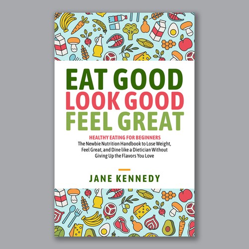 E-BOOK COVER - BEGINNER NUTRITION Design by Bluebubble