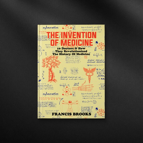 Creative book cover making the history of medicine fun, light-hearted and modern Design by danc