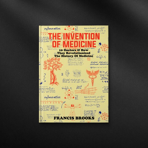 Creative book cover making the history of medicine fun, light-hearted and modern Design by danc