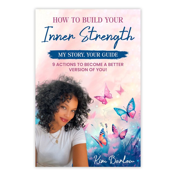 How to build your inner strength – Contest Entry