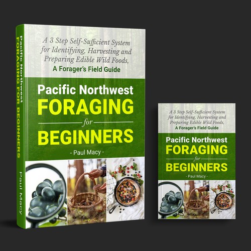 We need a modern looking Pacific Northwest Foraging book cover Design by M E D I A 2