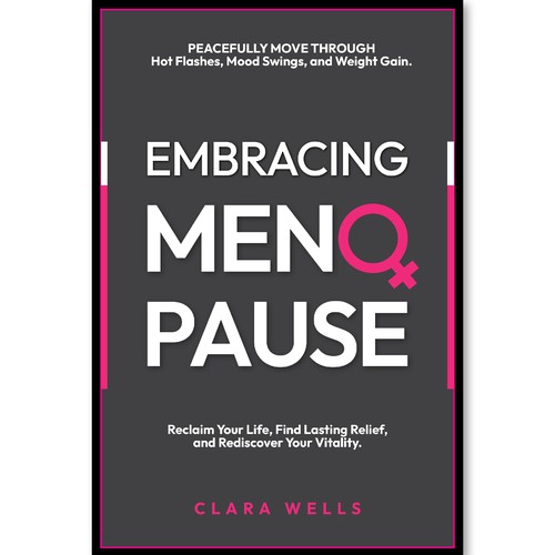 I need a book cover that connects with women about menopause Design by Creative_Crafter