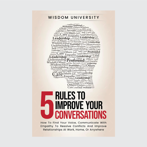 Design A Clever And Catchy "5 Rules To Improve Your Conversations" Book Cover Design by p-ler