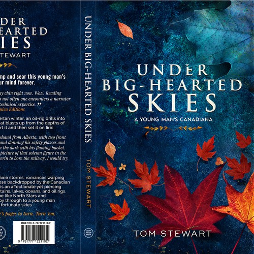 "Under Big-Hearted Skies: A Young Man's Canadiana. Need a beautiful book cover to showcase its worth." winning Book cover