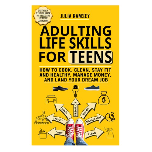 Eye catching, modern cover for Adulting Life Skills for Teens Design by Cover_Design_Expert