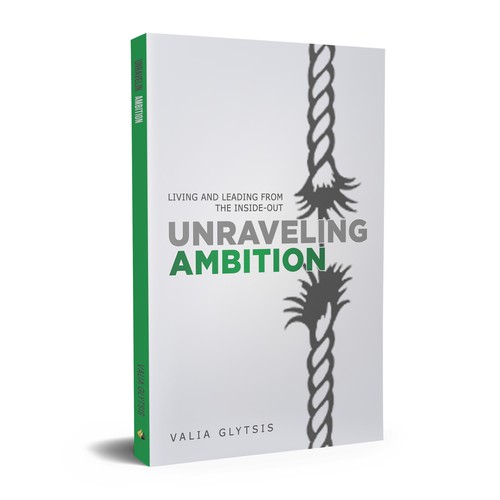 Create a cover for a book about leadership and unraveling your ambition! Design by AS Cover Arts