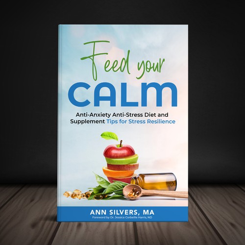 Captivating Yet Calm Book Cover for Stress Relief thru Nutrition Concept Design by Yna