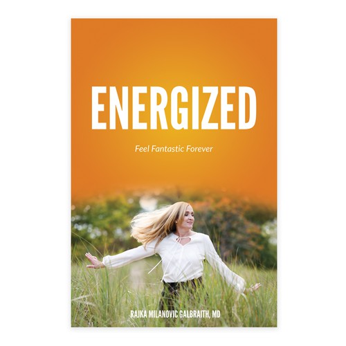 Design a New York Times Bestseller E-book and book cover for my book: Energized Diseño de Retina99