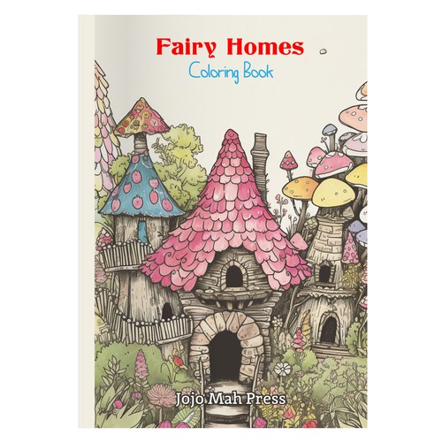 Fantasy Coloring Book Cover Contest For the Bold Design by Windmill Designer™