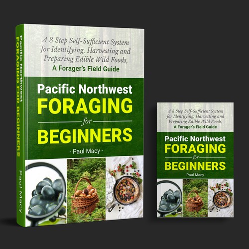 We need a modern looking Pacific Northwest Foraging book cover Design by M E D I A 2