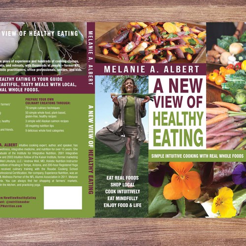 Create uplifting, positive, beautiful Book Cover for Holistic Cookbook: A New View of Healthy Eating Diseño de LilaM