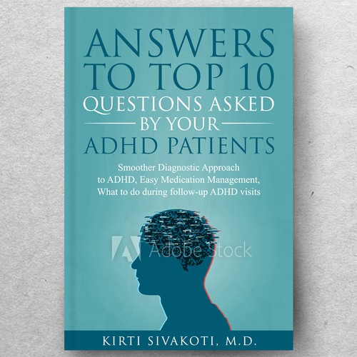 'Design a book cover for ADHD book for doctors' Design by ryanurz