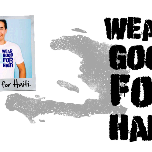 Wear Good for Haiti Tshirt Contest: 4x $300 & Yudu Screenprinter Ontwerp door RebeccaWilkes