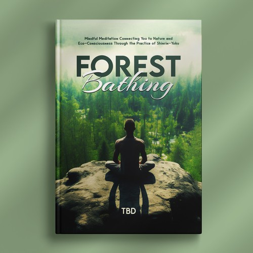 Design a Cover for Book on Forest Bathing Design réalisé par Tayyab Artist